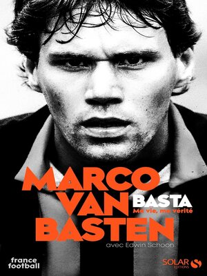 cover image of Van Basten, ma vie, ma vérité